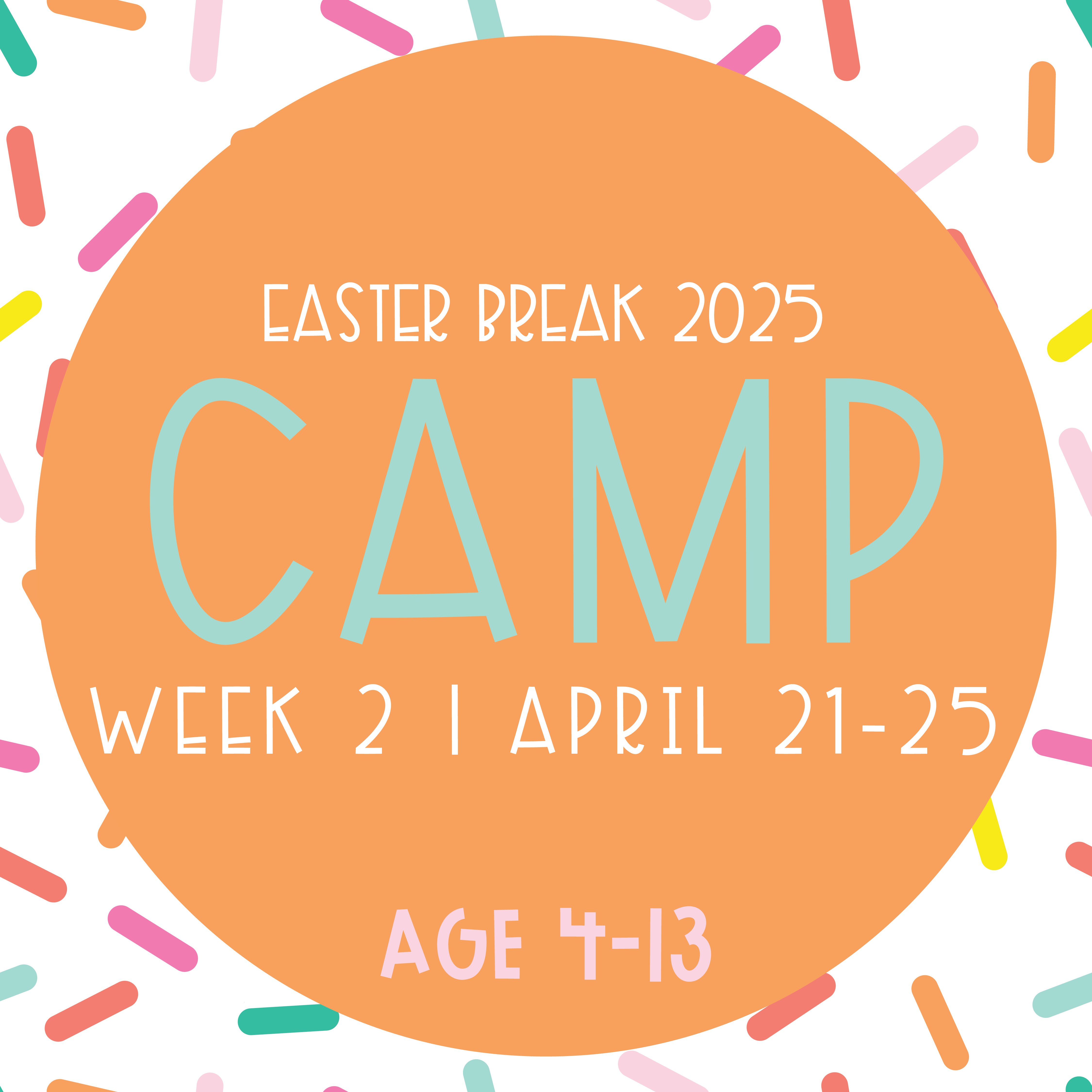 Easter Camp Week 2 (AGE 4-13)